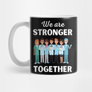 We are stronger together Mug